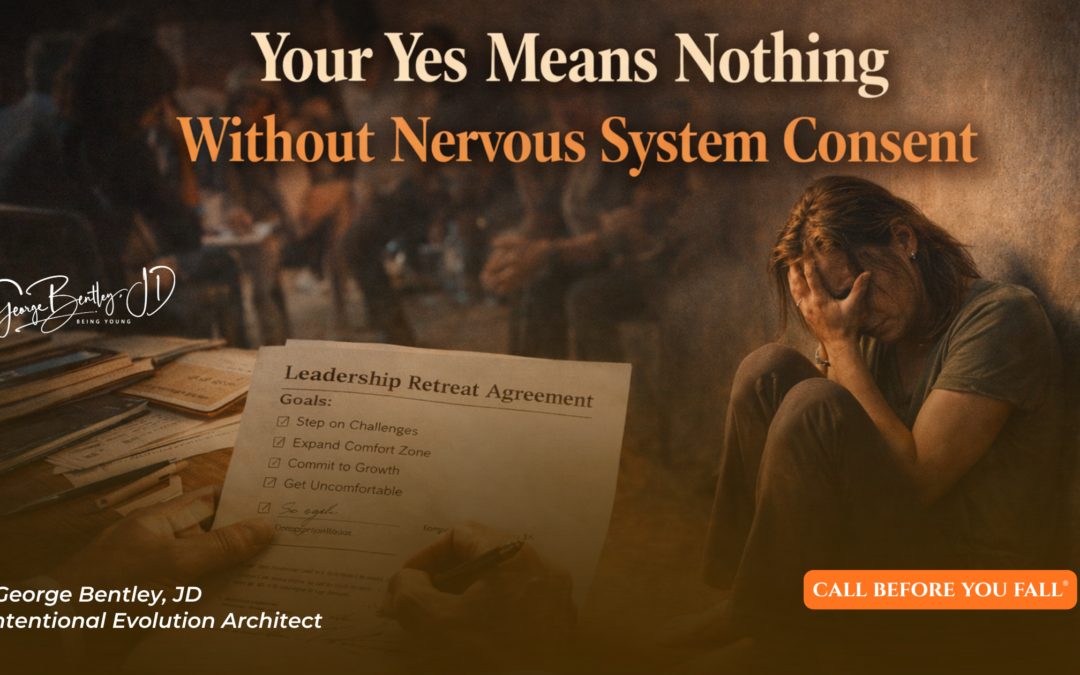  Your Yes Means Nothing Without Nervous System Consent. 
